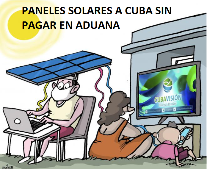 PANELES SOLARES A CUBA SIN PAGAR ARANCELES DESDE EL 2021